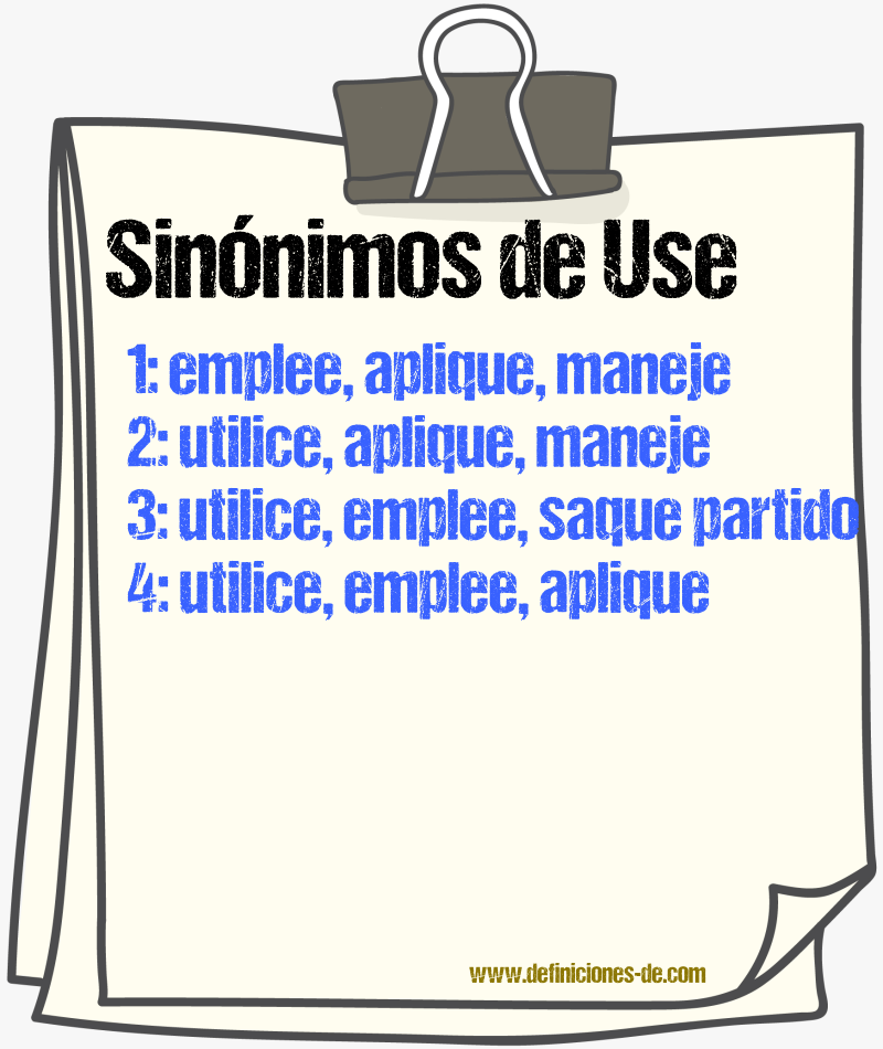 Sinónimos de use