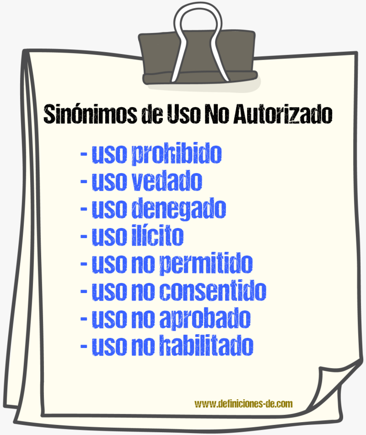 Sinónimos de uso no autorizado