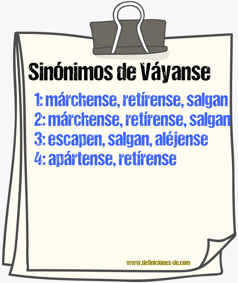 Sinónimos de váyanse