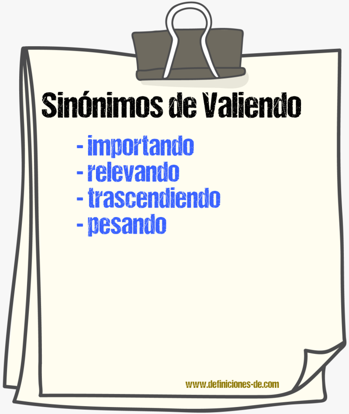 Sinónimos de valiendo