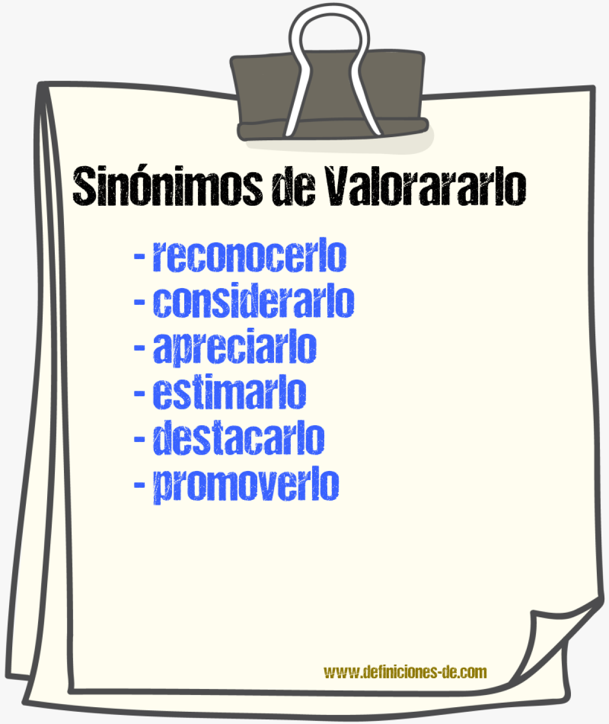 Sinónimos de valorararlo