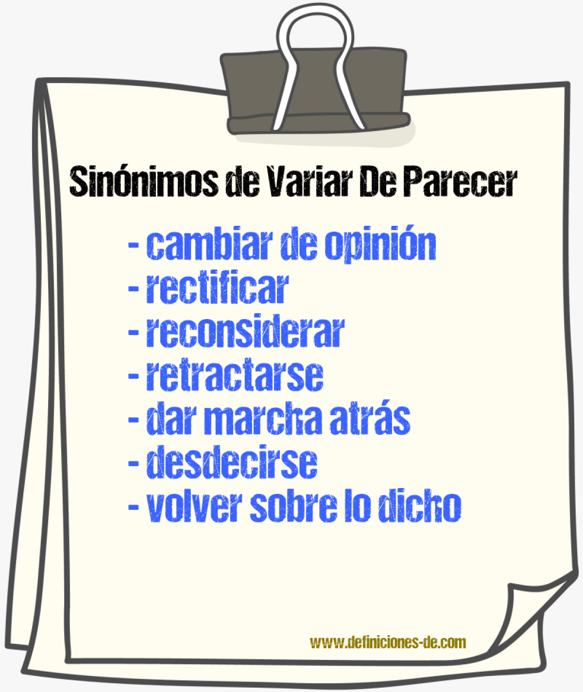 Sinónimos de variar de parecer
