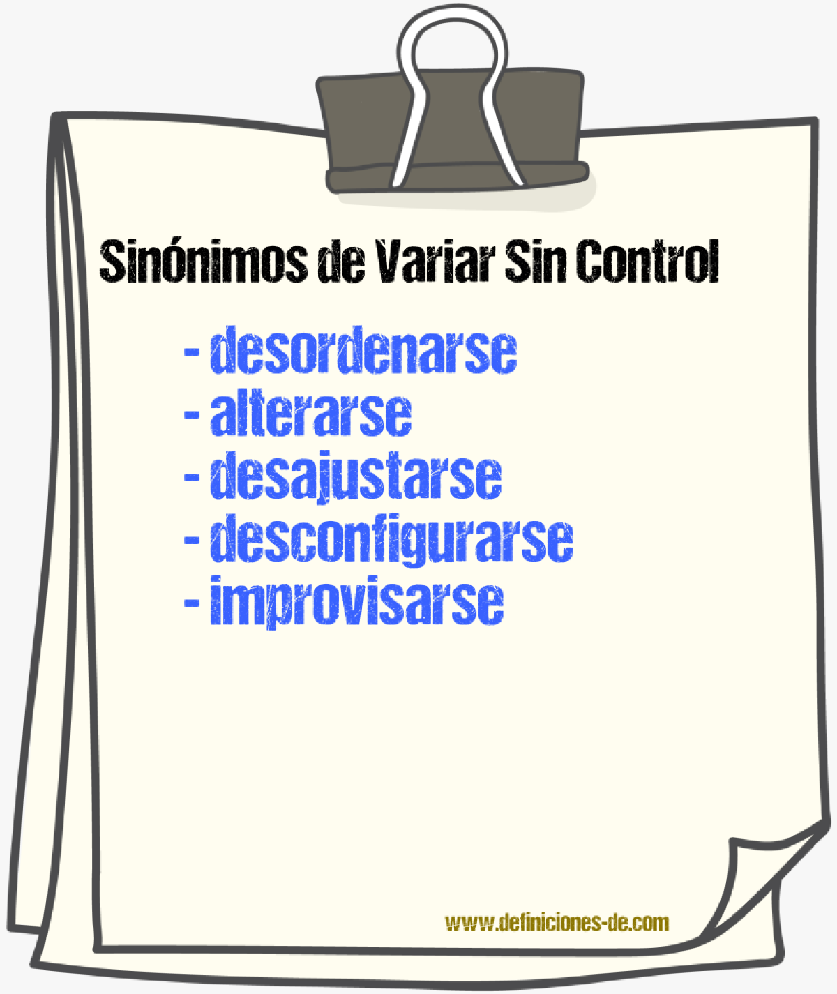 Sinónimos de variar sin control