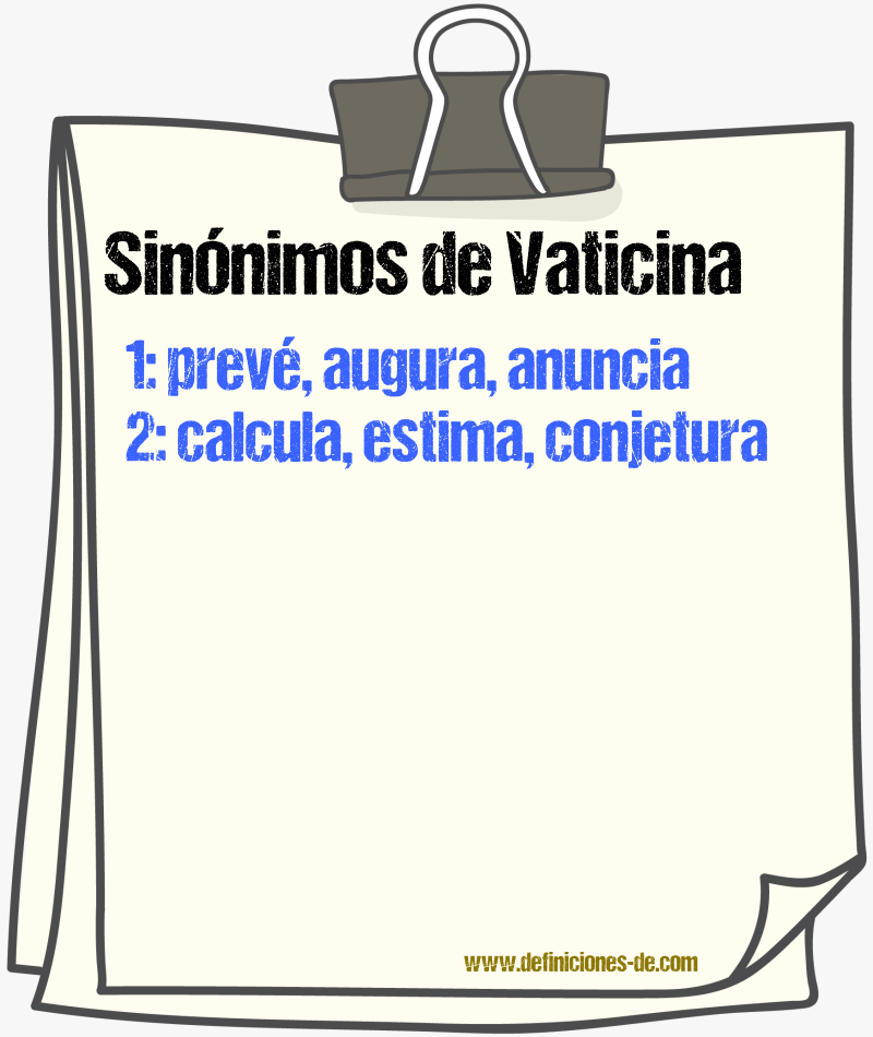 Sinónimos de vaticina
