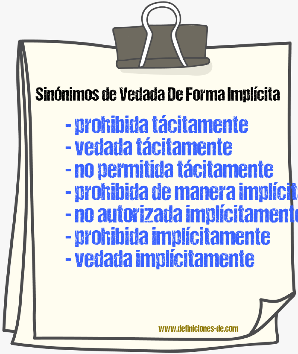 Sinónimos de vedada de forma implícita