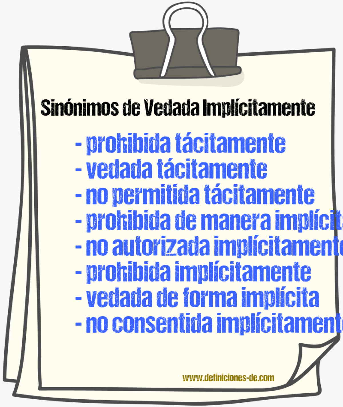 Sinónimos de vedada implícitamente