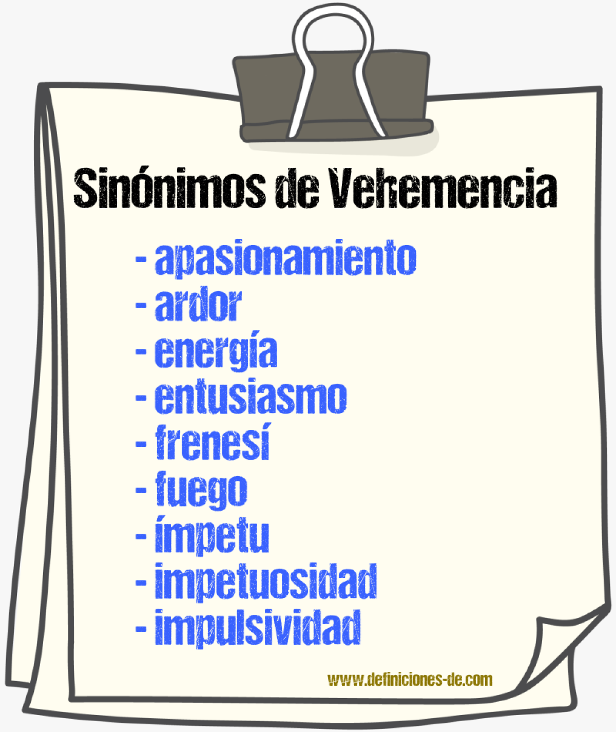 Sinnimos de vehemencia