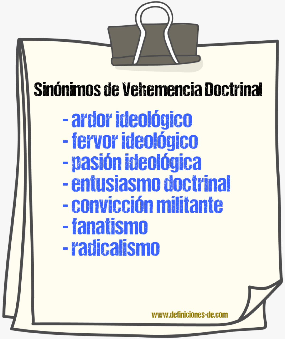Sinónimos de vehemencia doctrinal