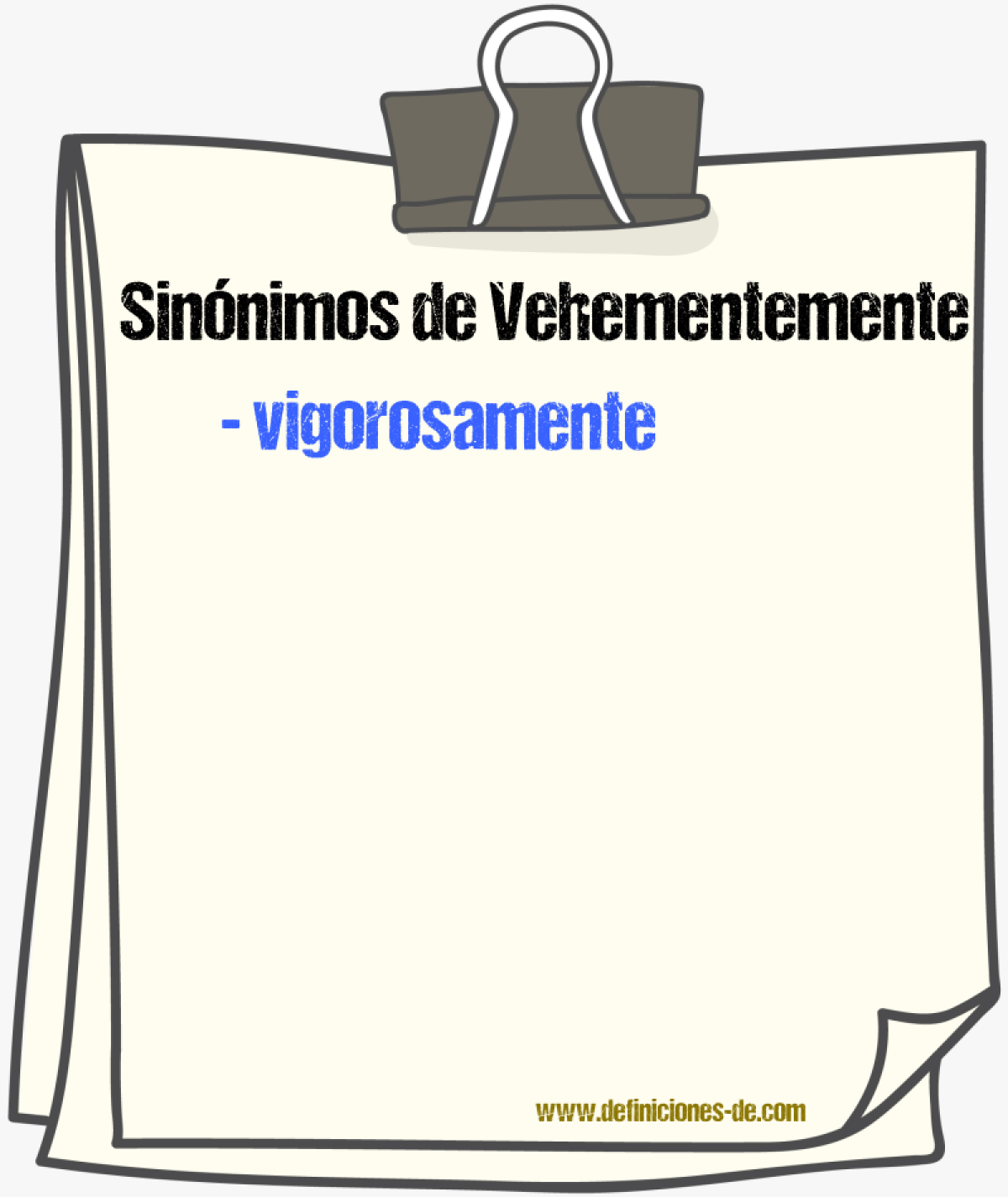 Sinnimos de vehementemente