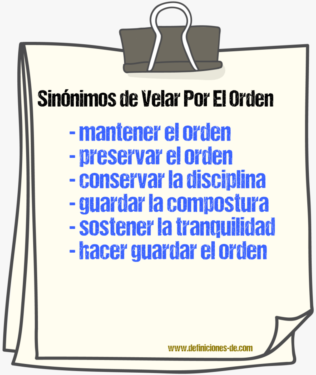 Sinónimos de velar por el orden