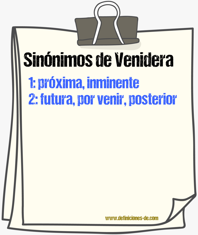 Sinónimos de venidera