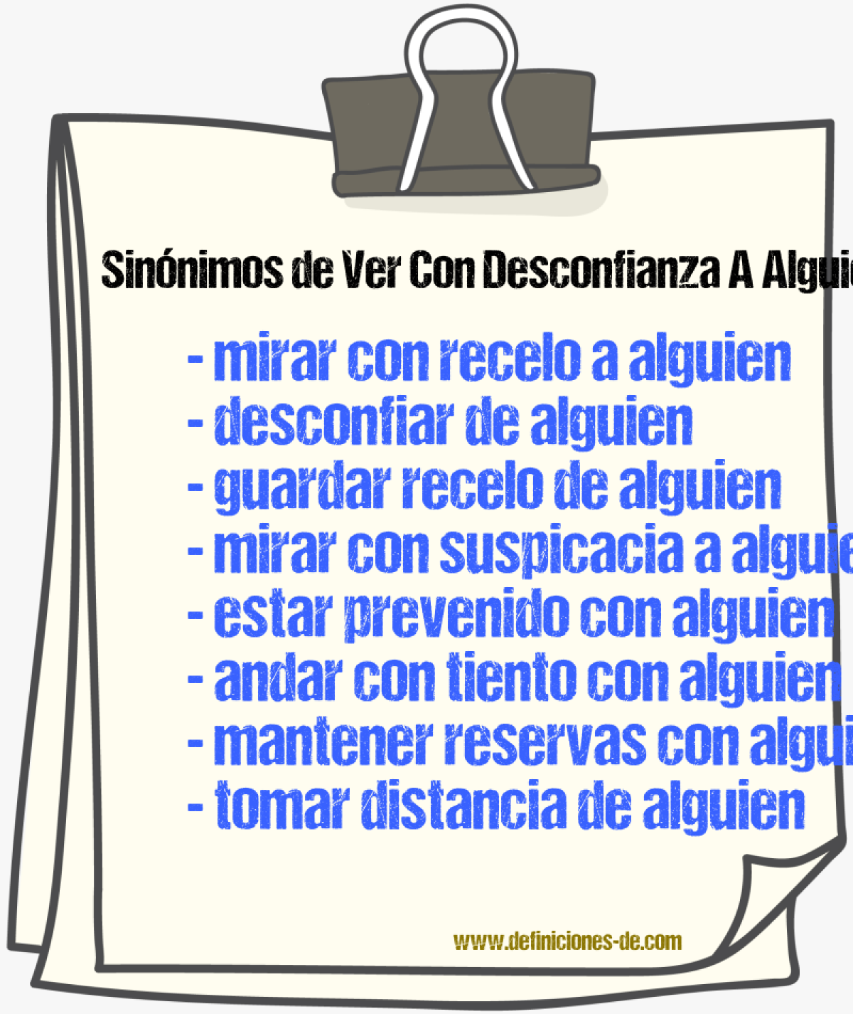 Sinónimos de ver con desconfianza a alguien