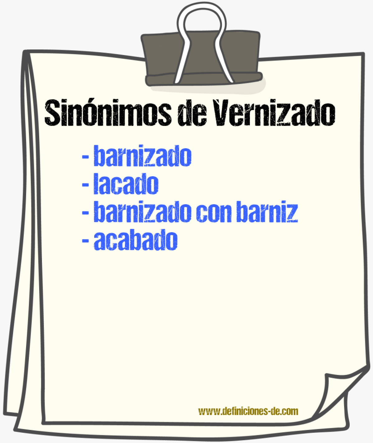 Sinónimos de vernizado