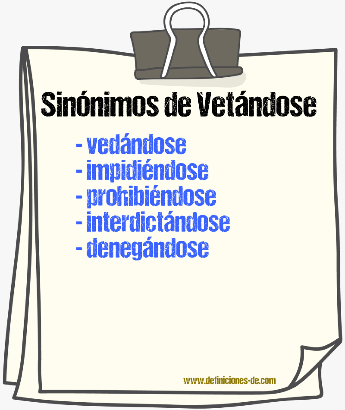 Sinónimos de vetándose