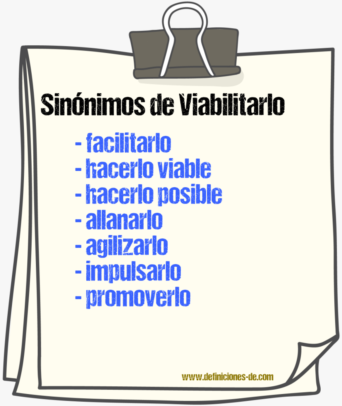 Sinónimos de viabilitarlo