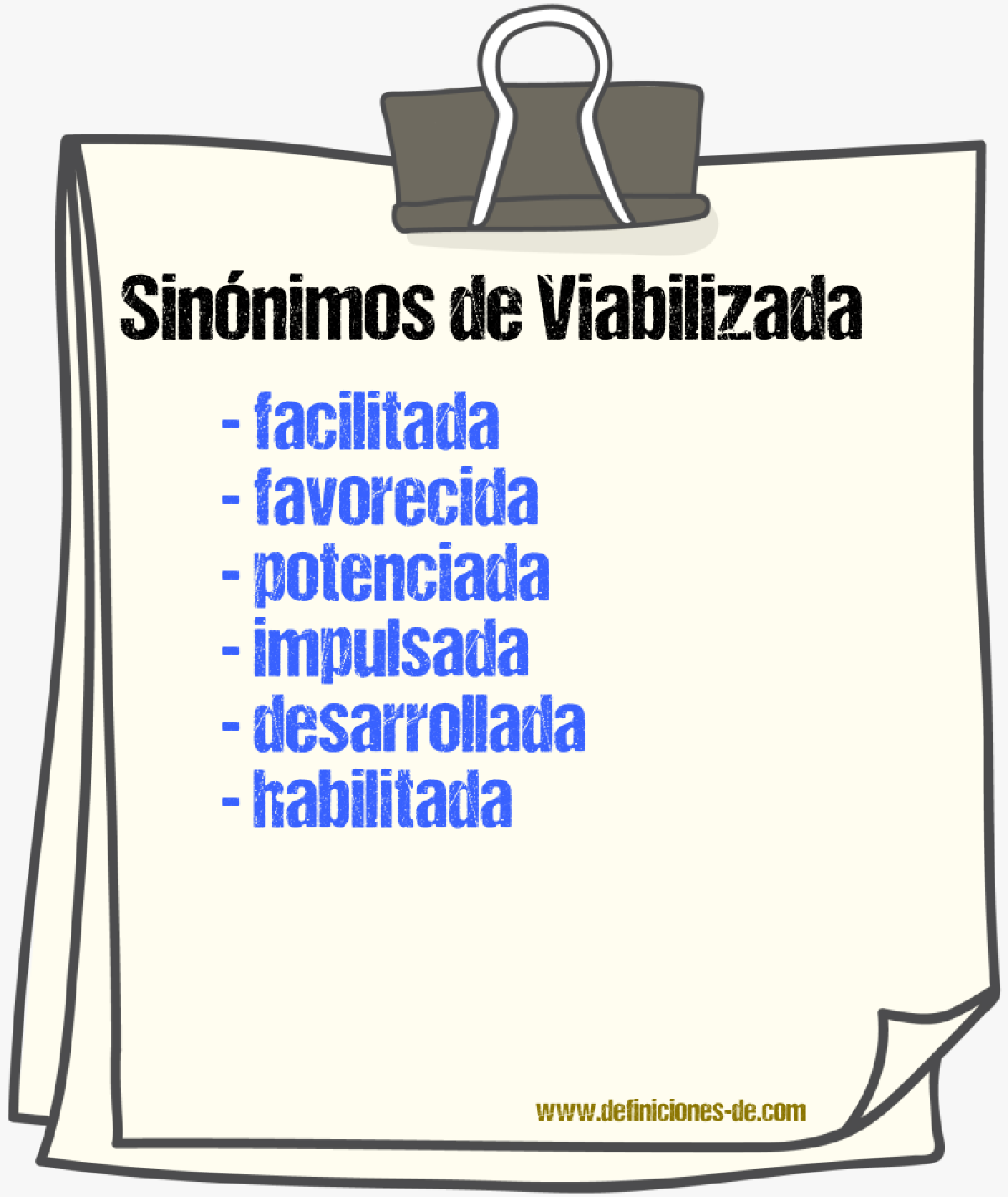 Sinónimos de viabilizada