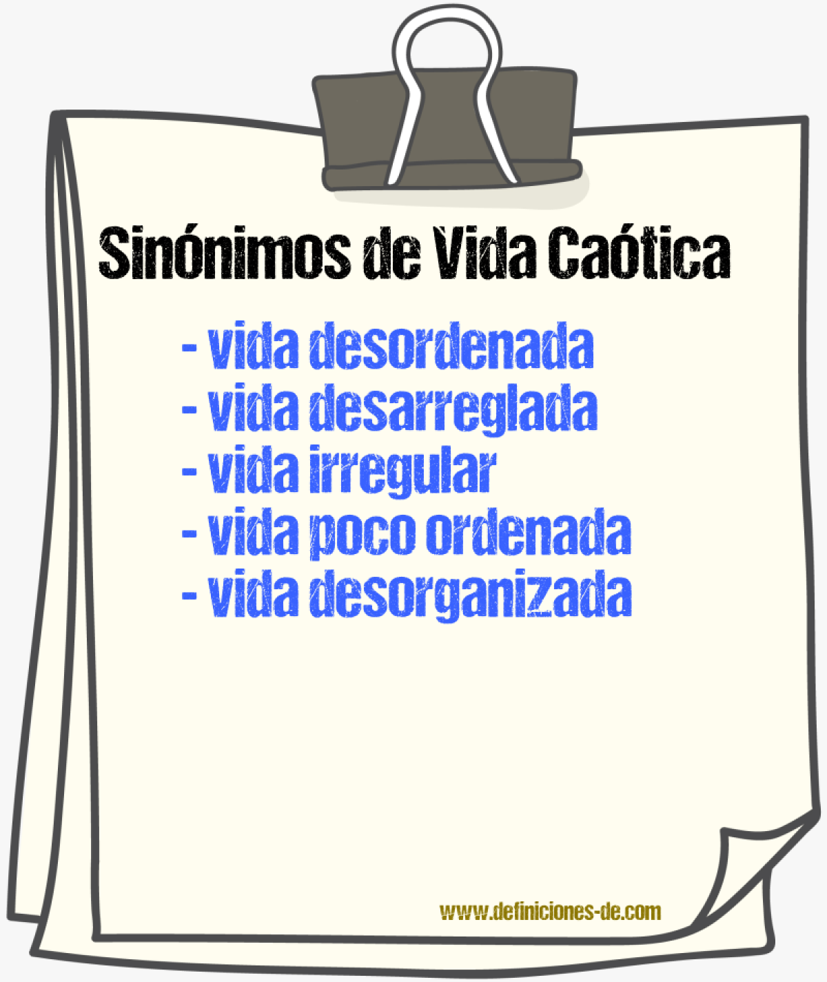 Sinónimos de vida caótica