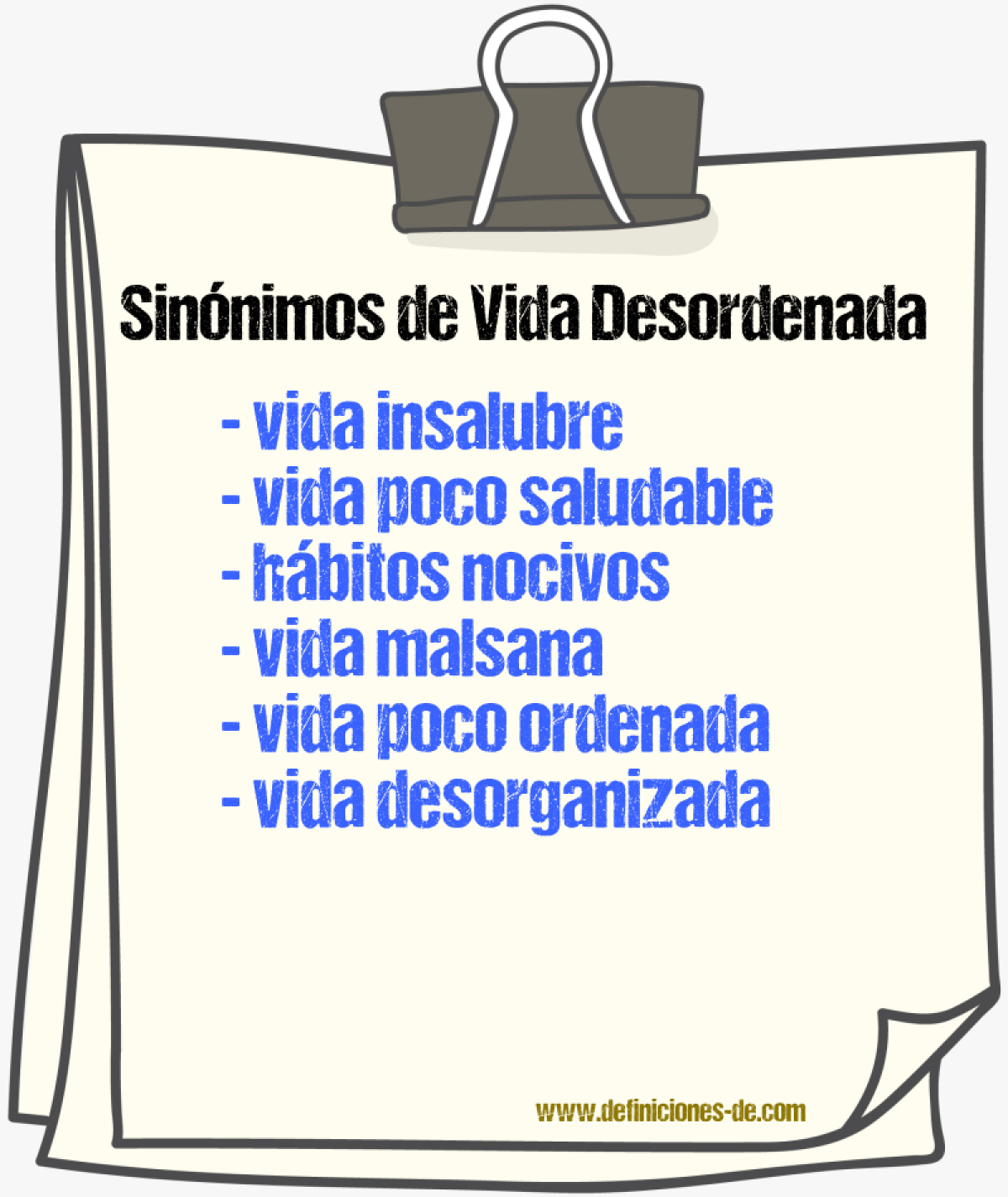 Sinónimos de vida desordenada