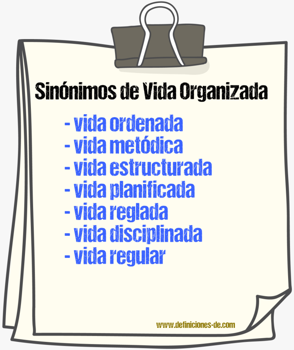 Sinónimos de vida organizada