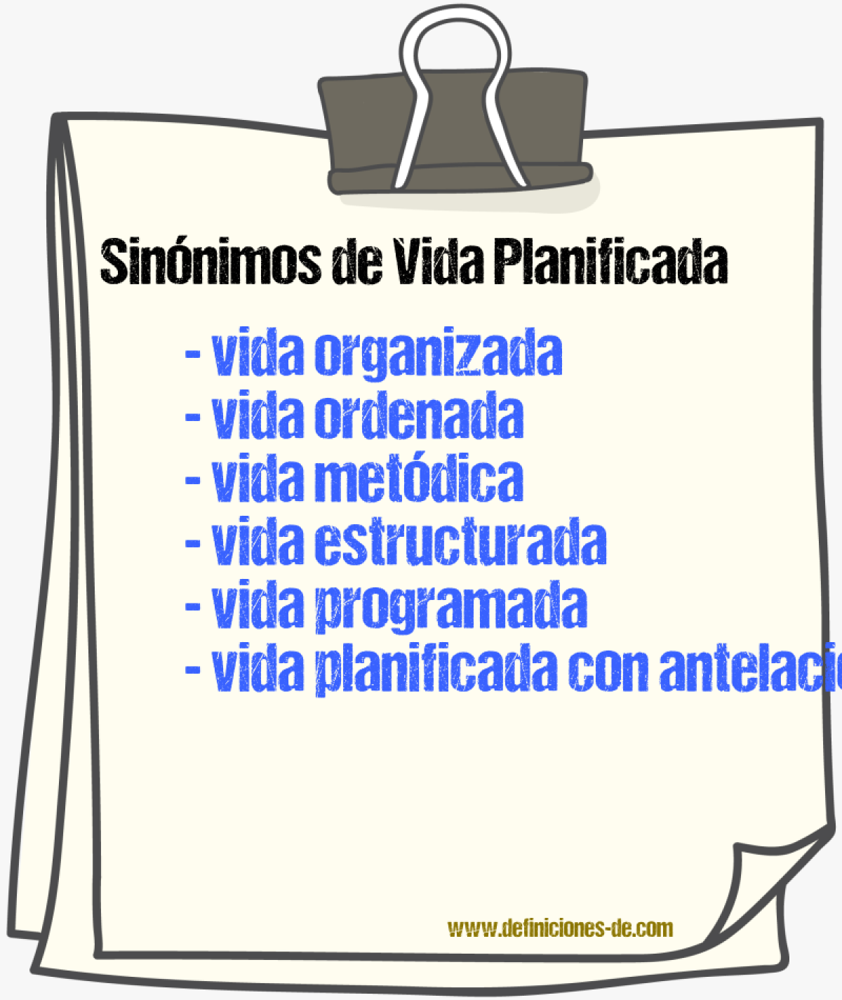 Sinónimos de vida planificada