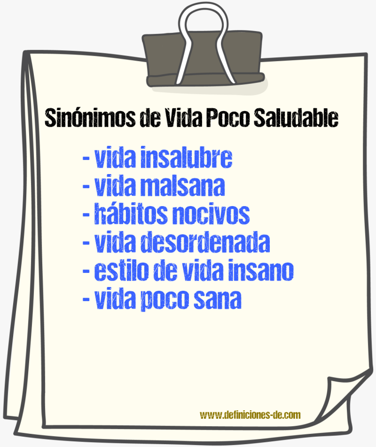 Sinónimos de vida poco saludable