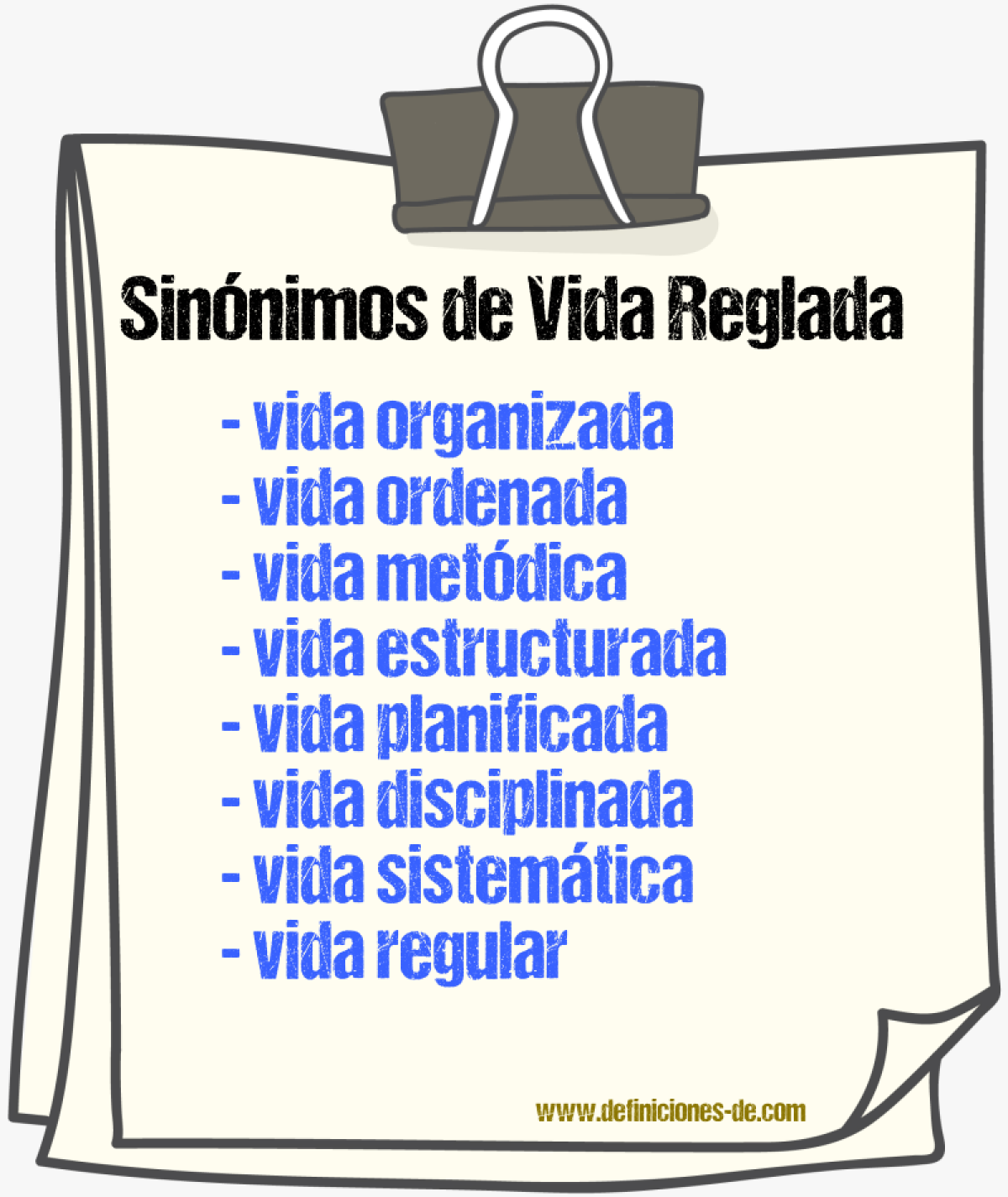 Sinónimos de vida reglada