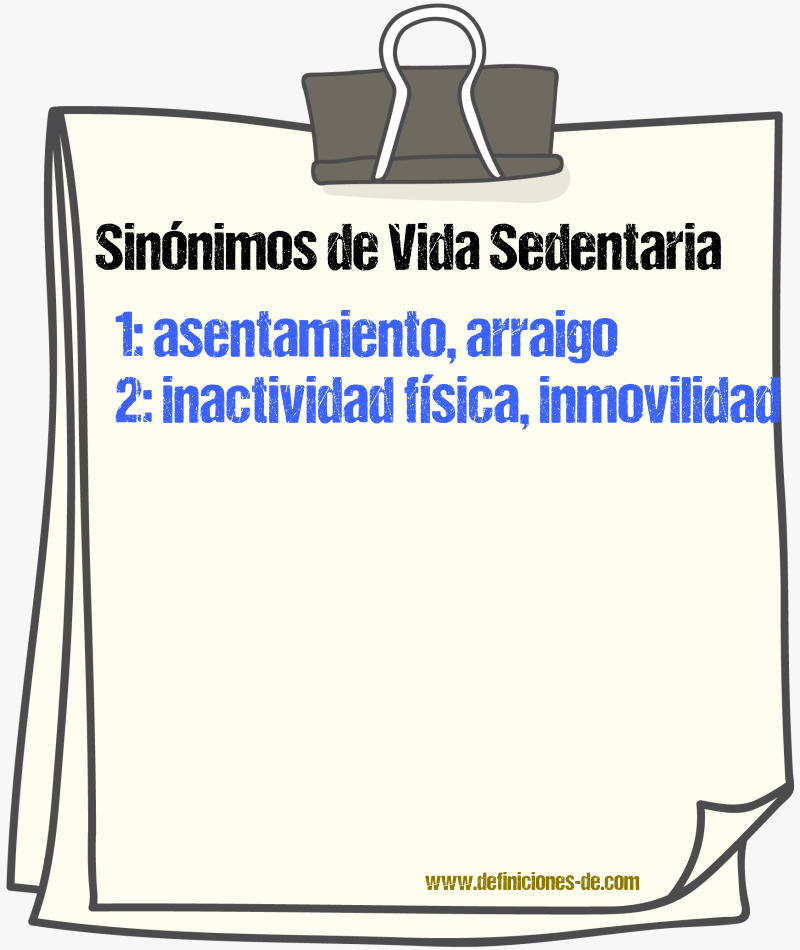 Sinónimos de vida sedentaria