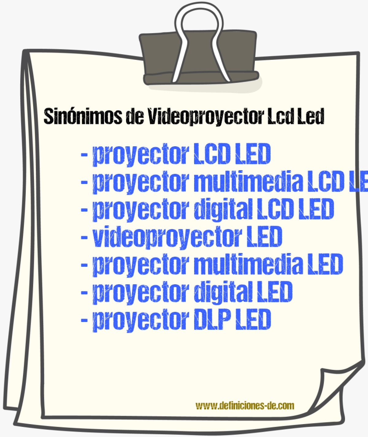 Sinónimos de videoproyector lcd led