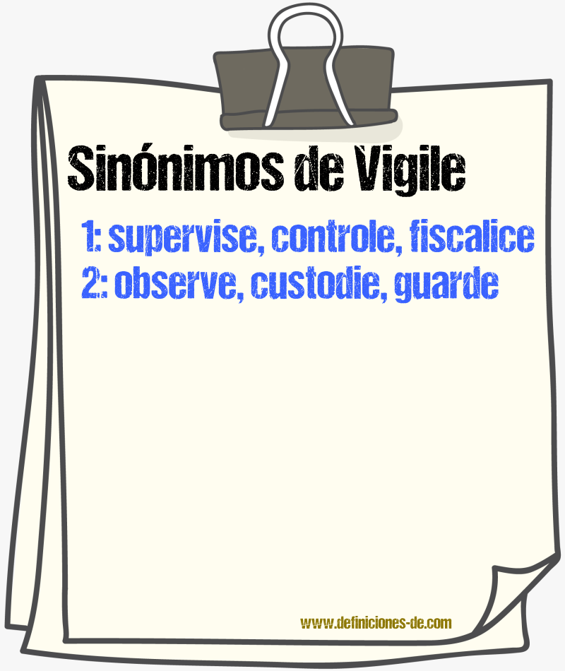 Sinónimos de vigile