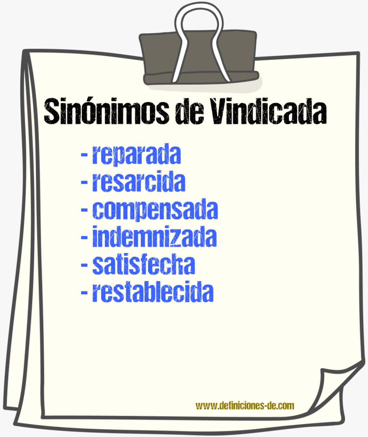 Sinónimos de vindicada