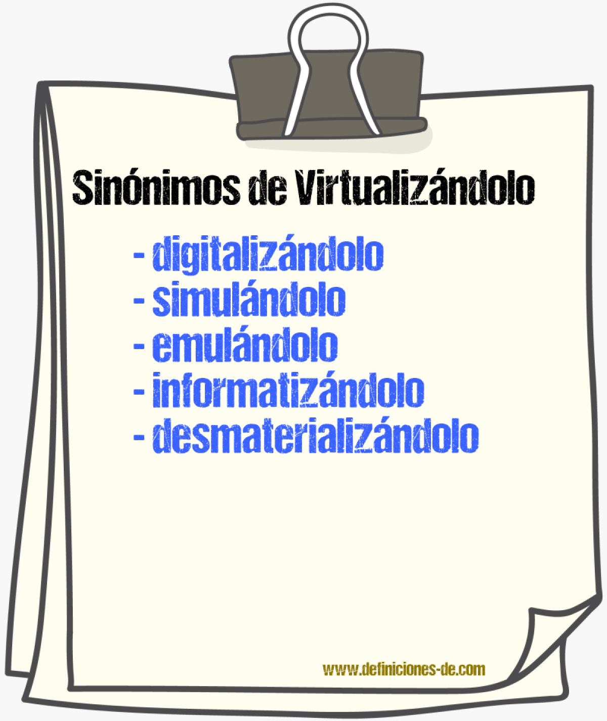Sinónimos de virtualizándolo