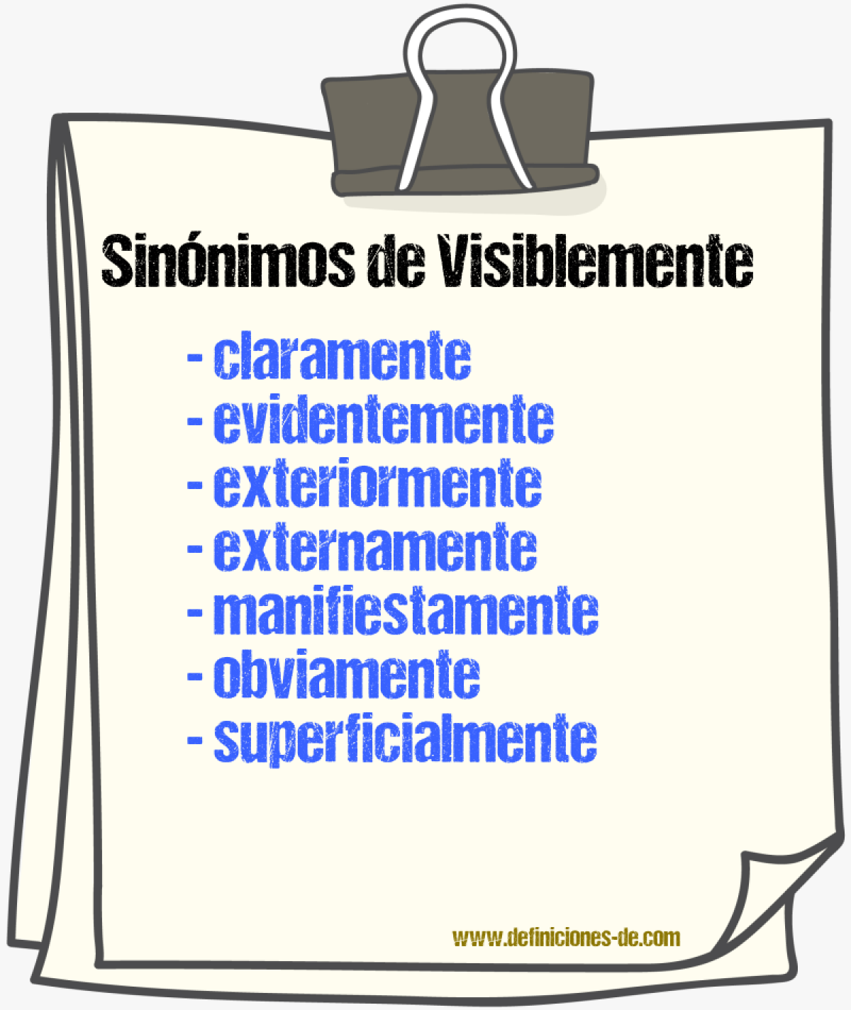 Sinnimos de visiblemente