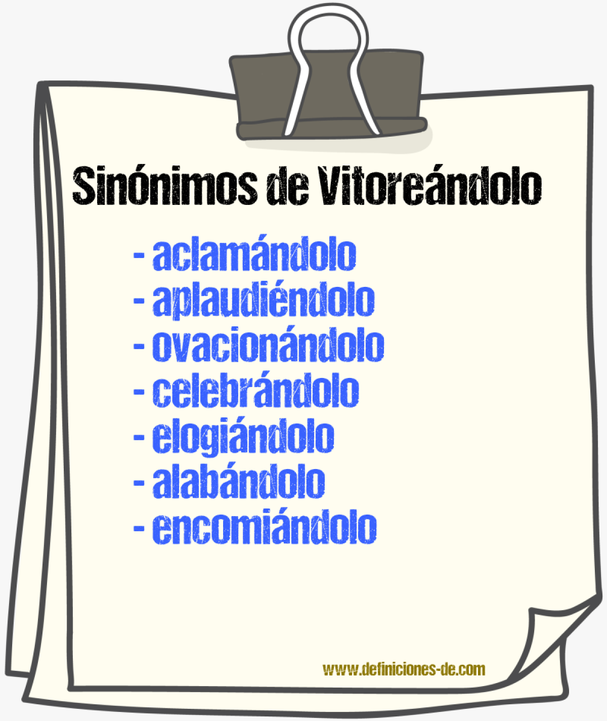 Sinónimos de vitoreándolo