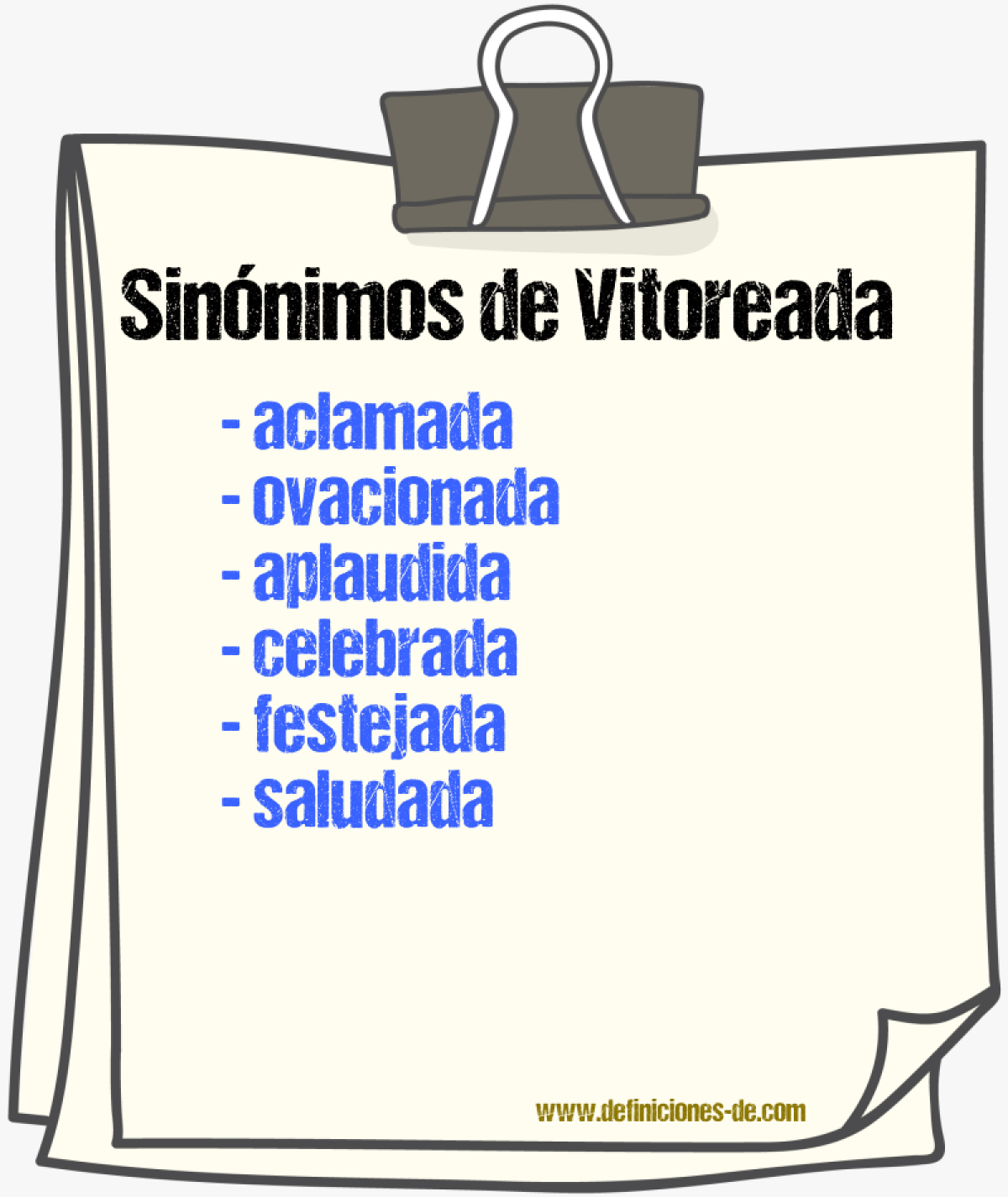 Sinónimos de vitoreada