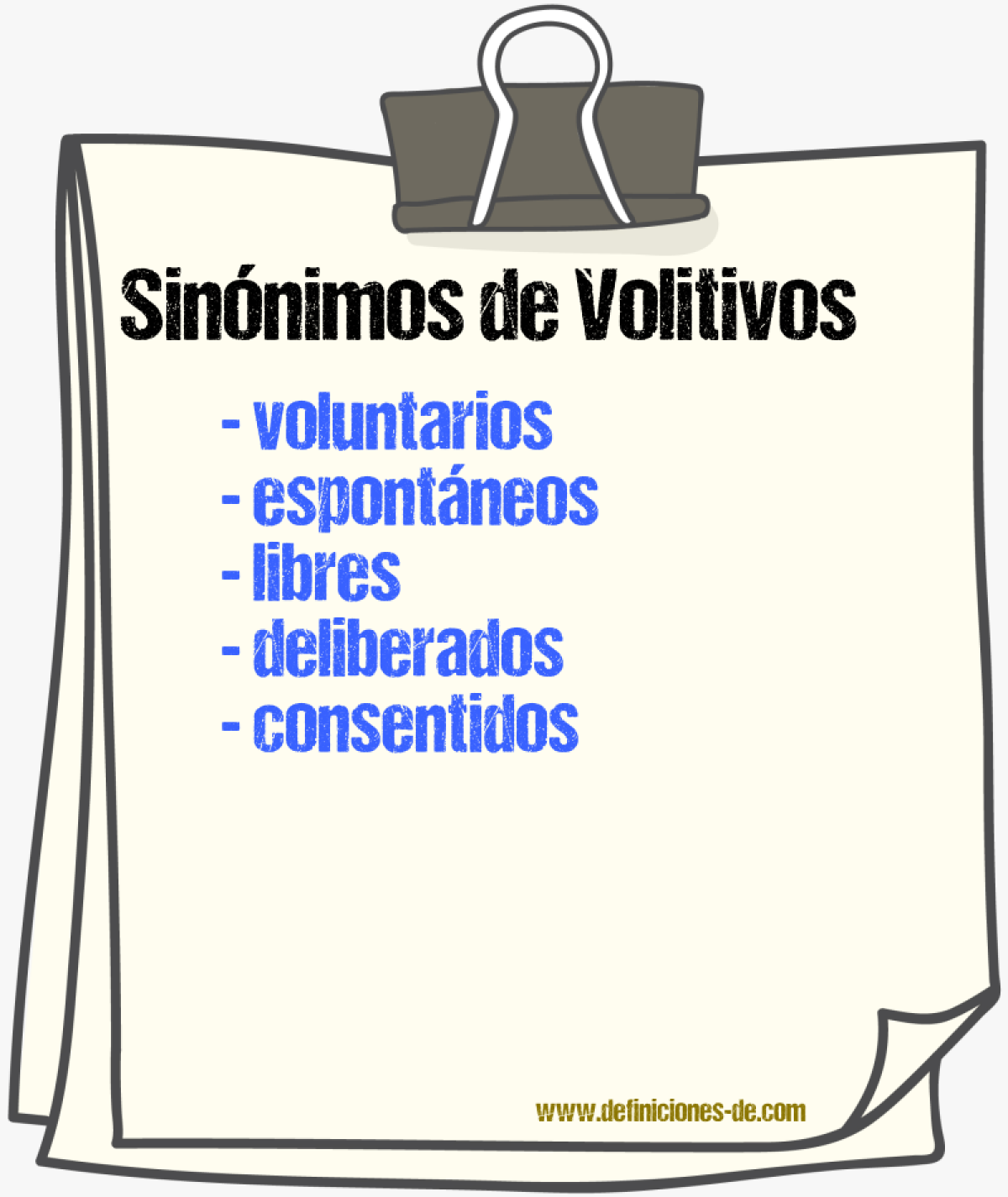 Sinónimos de volitivos