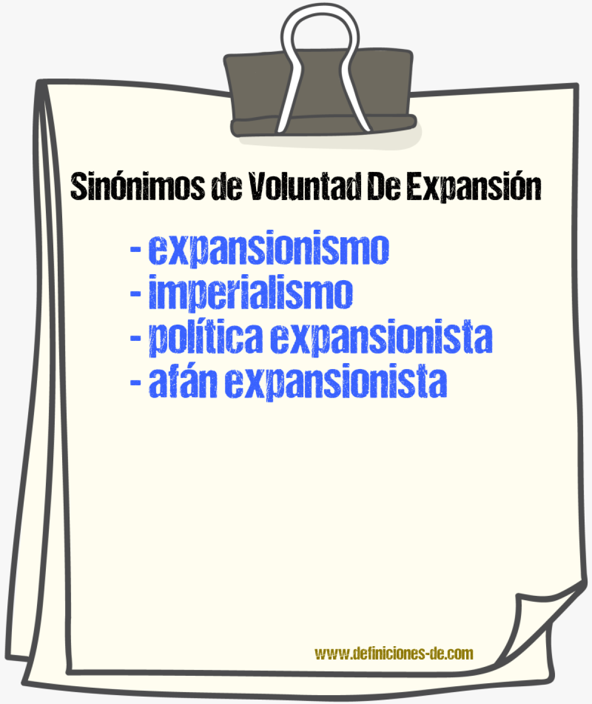 Sinónimos de voluntad de expansión