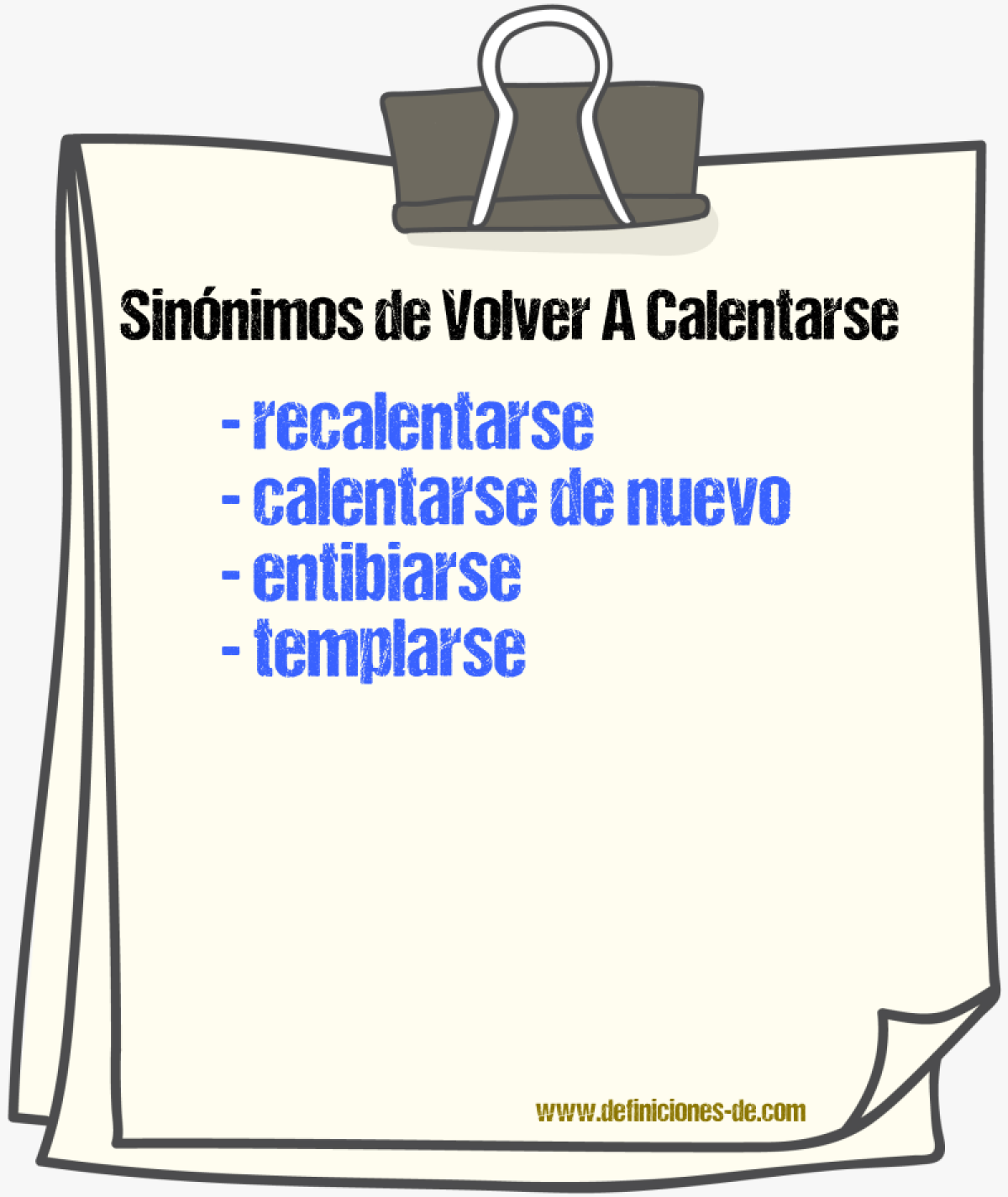 Sinónimos de volver a calentarse