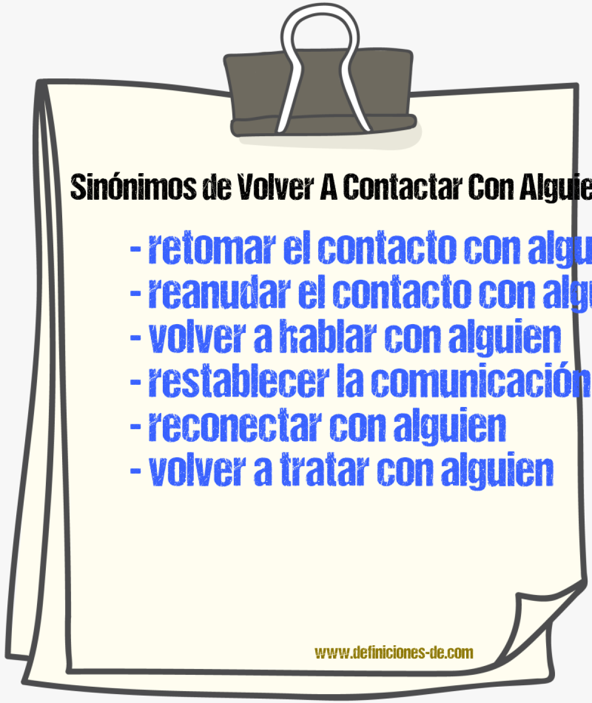 Sinónimos de volver a contactar con alguien