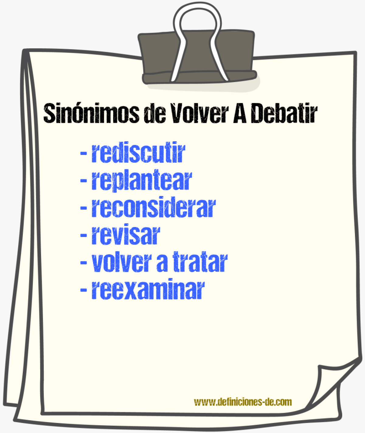Sinónimos de volver a debatir