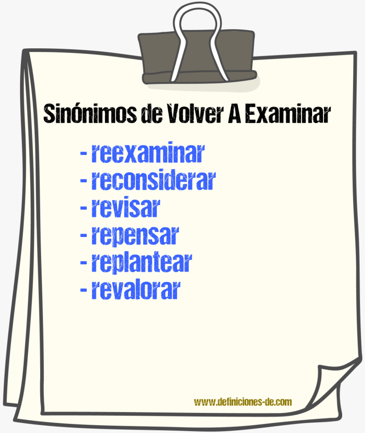Sinónimos de volver a examinar