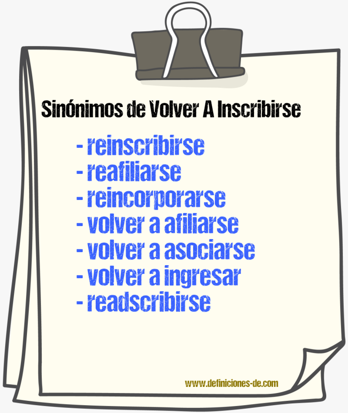 Sinónimos de volver a inscribirse