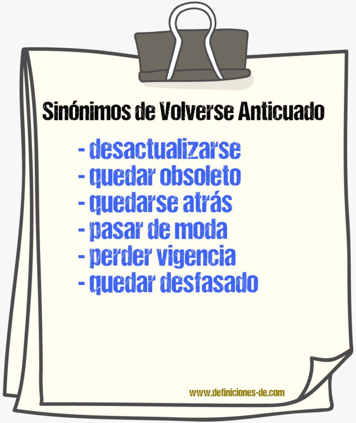 Sinónimos de volverse anticuado