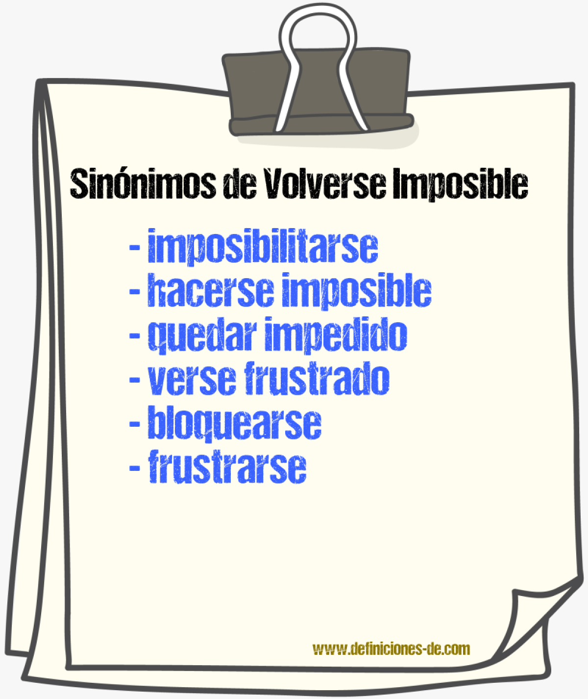 Sinónimos de volverse imposible
