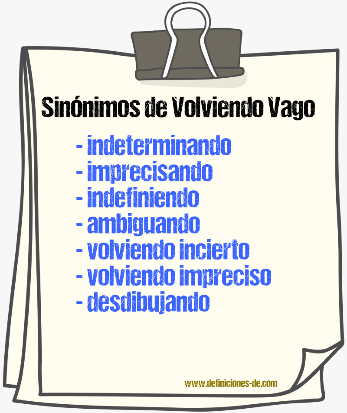 Sinónimos de volviendo vago
