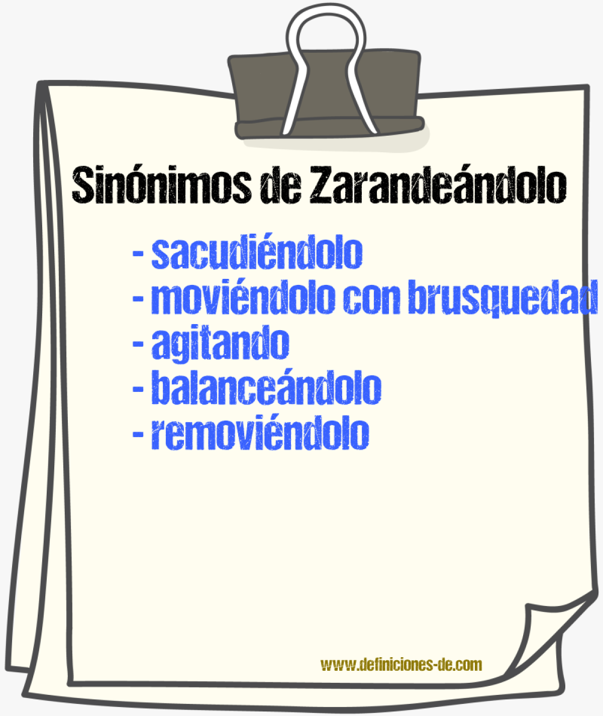Sinónimos de zarandeándolo