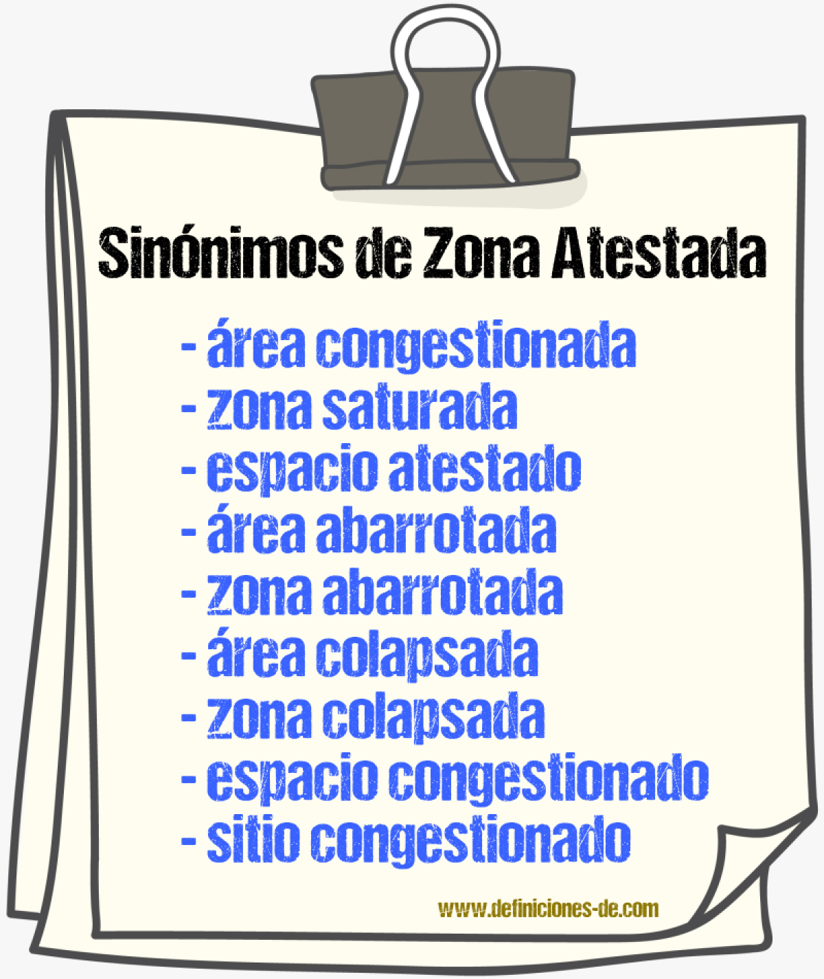 Sinónimos de zona atestada