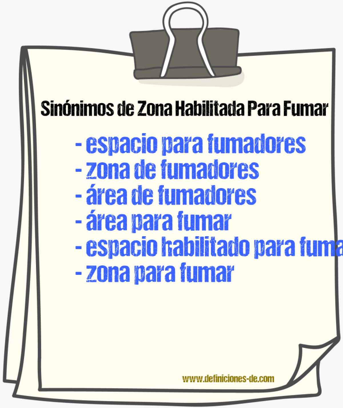 Sinónimos de zona habilitada para fumar
