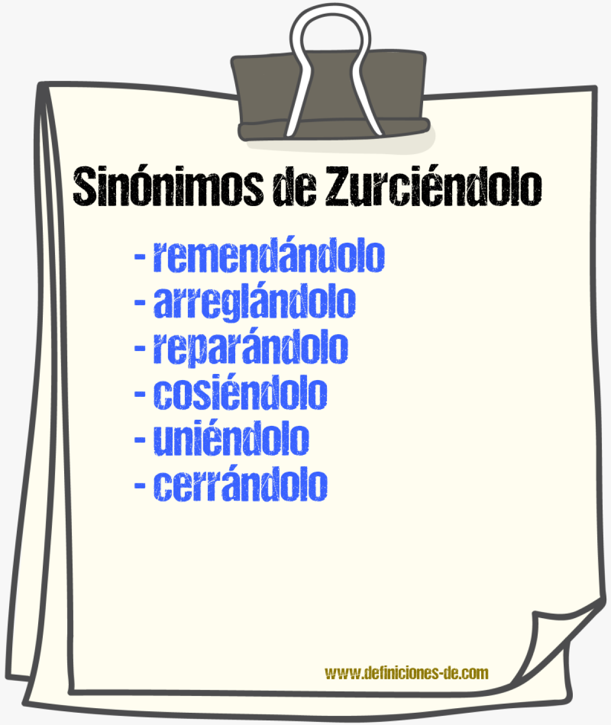 Sinónimos de zurciéndolo